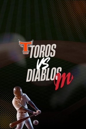 Toros Vs. Diablos